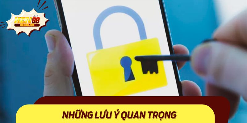 Những lưu ý quan trọng cho thành viên khi đăng nhập