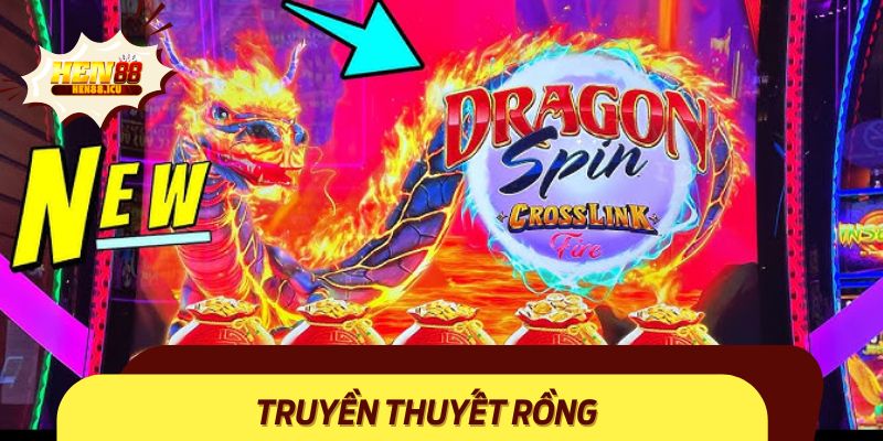 Truyền Thuyết Rồng