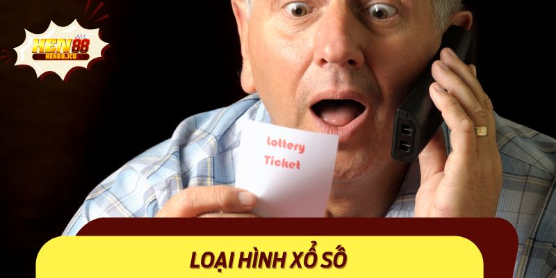 Loại hình xổ số